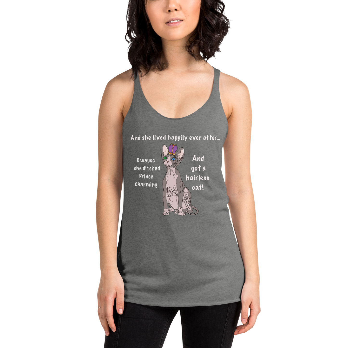"DITCHED PRINCE CHARMING & GOT A SPHYNX" TANK